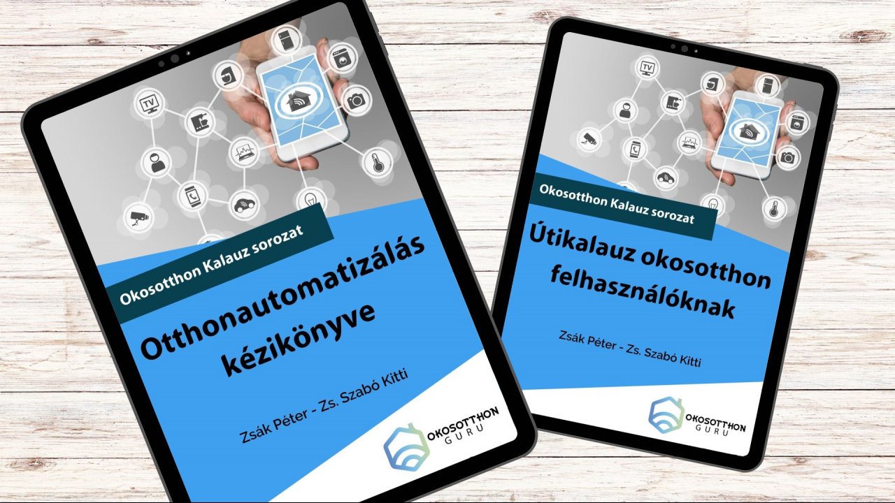 Otthonautomatizálás kézikönyve e-book (2021)