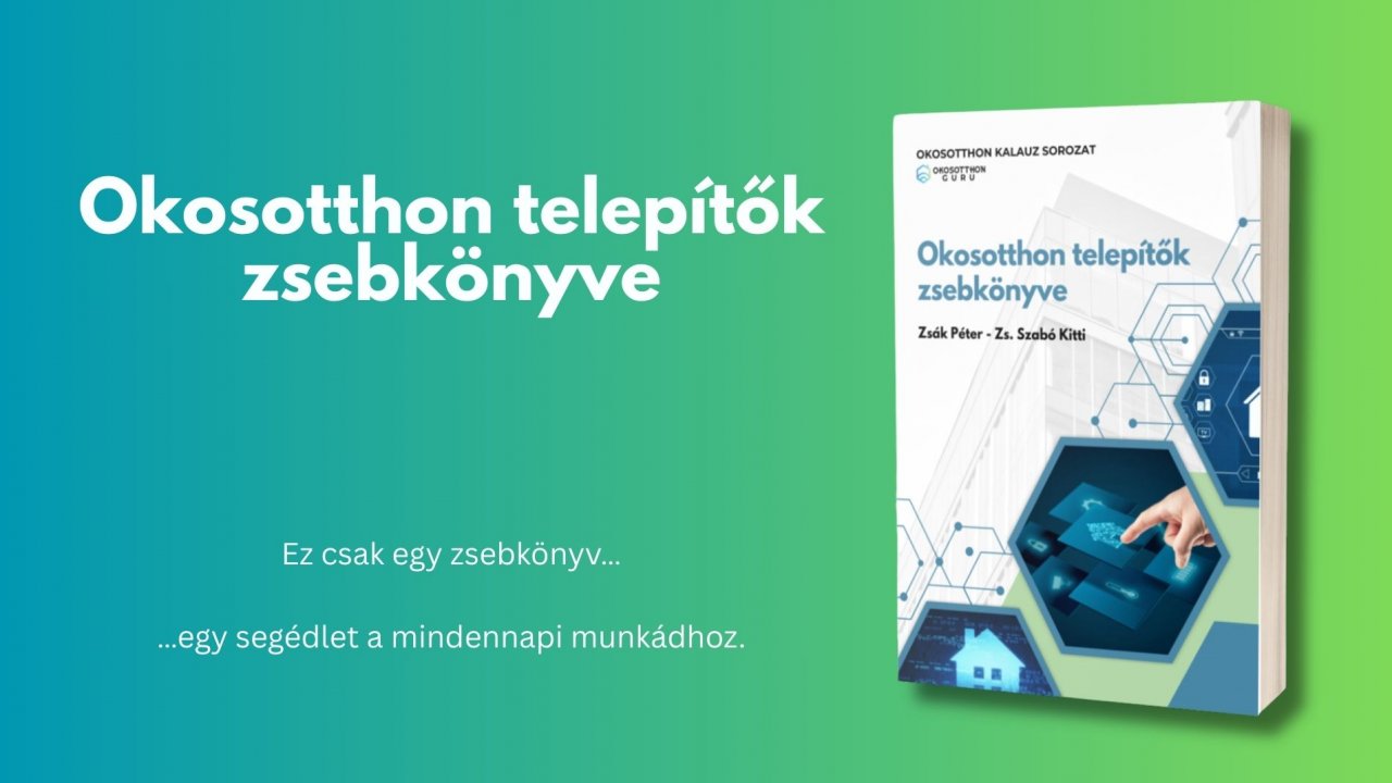 Okosotthon telepítők zsebkönyve