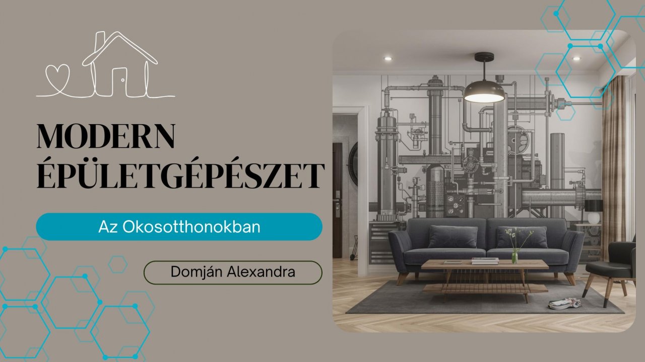 Modern Épületgépészet az Okosotthonokban online képzés