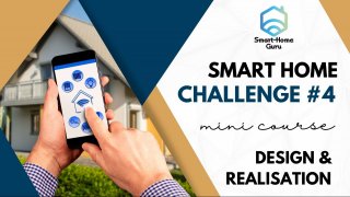 Smart Home Challenge #4 - Design and realisation