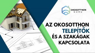 Az okosotthon telepítők és a szakágak kapcsolata