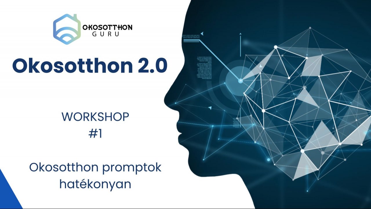 Okosotthon promptok hatékonyan