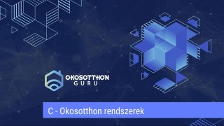HU-C+ - Okosotthon rendszerek