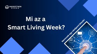 Mi az a Smart Living Week?
